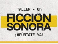 Taller de FICCIÓN SONORA en VIGO (6h)