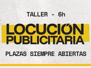 Taller de Locución Publicitaria (6h)