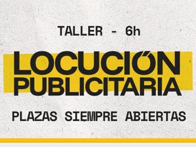 Taller de Locución Publicitaria (6h)